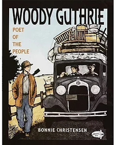 Woody Guthrie: Poet of the People