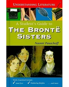 A Student’s Guide to the Brontë Sisters