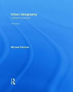 Urban Geography: A Global Perspective