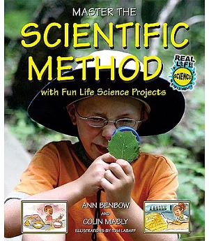 Master the Scientific Method With Fun Life Science Projects
