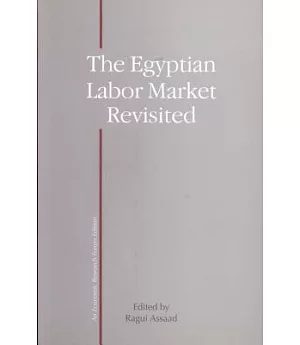 The Egyptian Labor Market Revisited