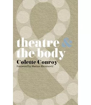 Theatre & The Body