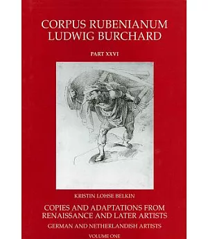 Copies and Adaptations from Renaissance and Later Artists: German and Netherlandish Artists