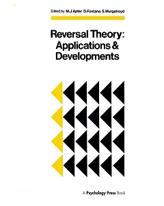 Reversal Theory: Applications and Developments
