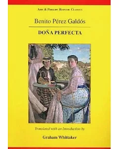 Benito Perez Galdos: Dona Perfecta