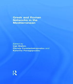 Greek and Roman Networks in the Mediterranean