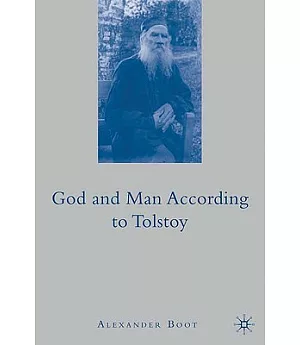 God and Man According to Tolstoy