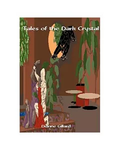 Tales of the Dark Crystal