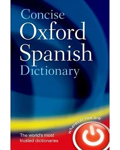 The Concise oxford Spanish Dictionary