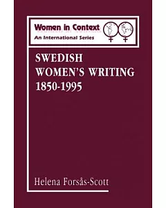 Swedish Women’s Writing 1850-1995