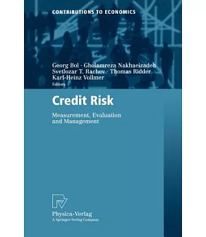 Credit Risk: Measurement, Evaluation, and Management
