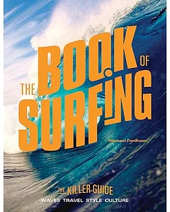The Book of Surfing: A Killer Guide