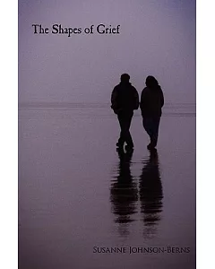 The Shapes of Grief