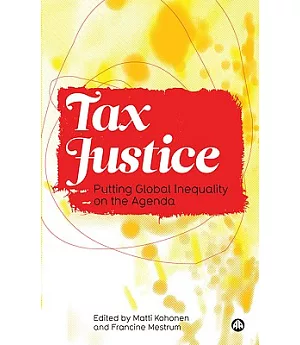 Tax Justice: Putting Global Inequality on the Agenda