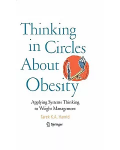 Thinking in Circles About Obesity: Applying Systems Thinking to Weight Management