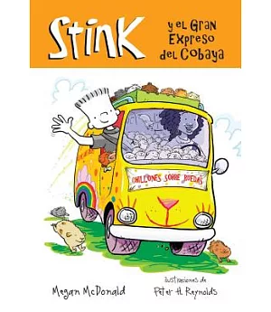 Stink y el Gran Expreso del Cobaya/ Stink and the Great Guinea Pig Express