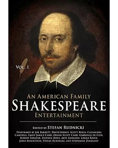 An American Family Shakespeare Entertainment: Library Edition