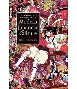 The Cambridge Companion to Modern Japanese Culture