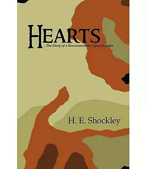 Hearts: The Story of a Reconnaissance Squad Leader