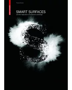 Smart Surfaces, and Their Application in Architecture and Design