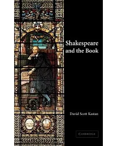Shakespeare and the Book