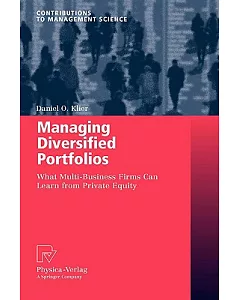 Managing Diversified Portfolios: What Multi-Business Firms Can Learn from Private Equity