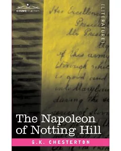 The Napoleon of Notting Hill