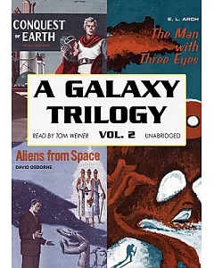 A Galaxy Trilogy: Library Edition