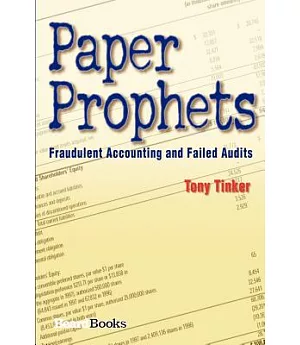 Paper Prophets: Fraudulent Accounting And Failed Audits