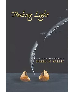 Packing Light: New & Selected Poems