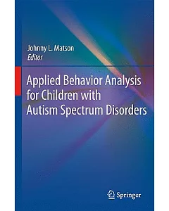Applied Behavior Analysis for Children With Autism Spectrum Disorders