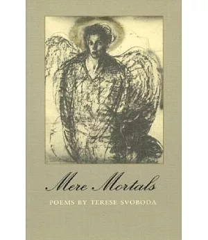 Mere Mortals: Poems