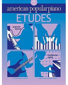 American Popular Piano: Etudes Level 7
