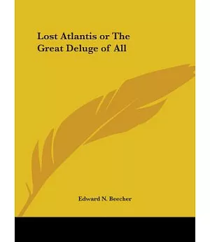 Lost Atlantis or the Great Deluge of All, 1897