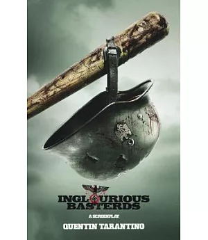 Inglourious Basterds: A Screenplay