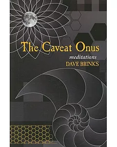 Caveat Onus: Meditation