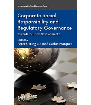 Corporate Social Responsibility and Regulatory Governance: Towards Inclusive Development?
