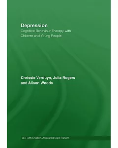 Depression: Cognitive Behaviour Therapy With Children and Young People
