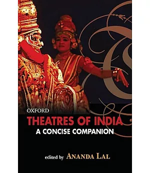 Theatres of India: A Concise Companion