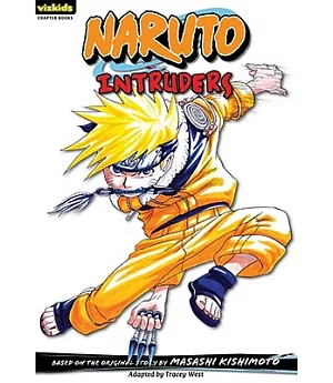 Naruto Chapter Book 8: Intruders