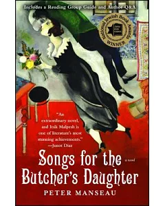 Songs for the Butcher’s Daughter: A Novel