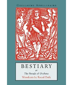 Bestiary: Or the Parade of Orpheus