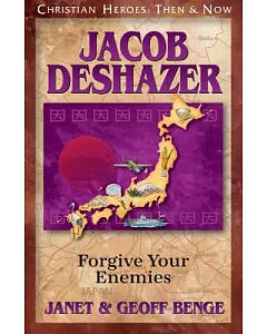 Jacob Deshazer: Forgive Your Enemies