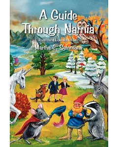 A Guide Through Narnia