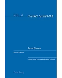 Secret Sharers: Joseph Conrad’s Cultural Reception in Germany