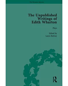 The Unpublished Writings of Edith Wharton