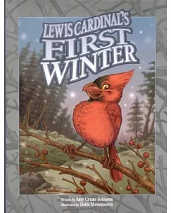 Lewis Cardinal’s First Winter