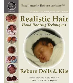 Realistic Hair: Hand Rooting Techniques: Reborn Dolls & Kits