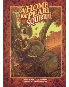 A Home for Pearl Squirrel