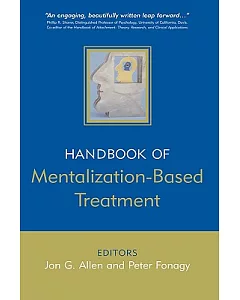 The Handbook of Mentalization-based Treatment